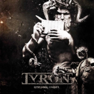 Tyron - Rebels Shall Conquer in der Gruppe CD bei Bengans Skivbutik AB (5539121)