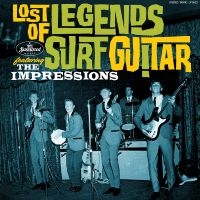 Impressions The - Lost Legends Of Surf Guitar Featuri in der Gruppe UNSERE TIPPS / Freitagsveröffentlichungen / Fredag den 14:e Juni 2024 bei Bengans Skivbutik AB (5539147)