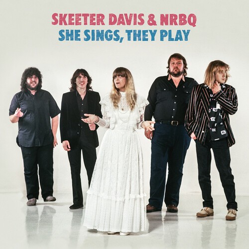 Skeeter Davis & Nrbq - She Sings, They Play in der Gruppe VINYL / Pop-Rock bei Bengans Skivbutik AB (5539212)