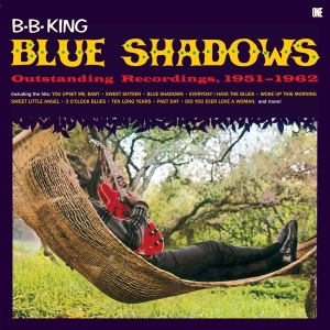 B. B. King - Blue Shadows in der Gruppe VINYL / Blues,Jazz bei Bengans Skivbutik AB (5539276)