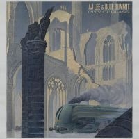 Lee Aj & Blue Summit - City Of Glass in der Gruppe VINYL bei Bengans Skivbutik AB (5539313)