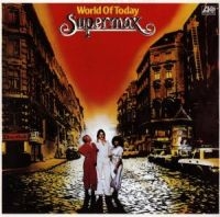 SUPERMAX - WORLD OF TODAY in der Gruppe CD / Pop-Rock bei Bengans Skivbutik AB (553936)