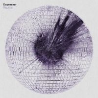 Dayseeker - Replica in der Gruppe UNSERE TIPPS / Freitagsveröffentlichungen / Fredag den 14:e Juni 2024 bei Bengans Skivbutik AB (5539554)
