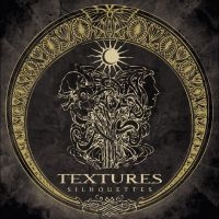 Textures - Silhouettes in der Gruppe CD bei Bengans Skivbutik AB (5539611)