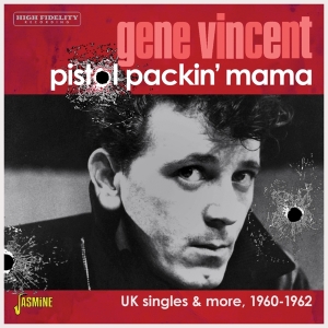 Gene Vincent - Pistol Packin’ Mama - Uk Singles & More, 1960-1962 in der Gruppe CD bei Bengans Skivbutik AB (5539706)