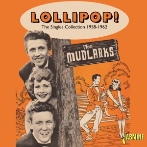 The Mudlarks - Lollipop! - The Singles Collection 1958-1962 in der Gruppe CD / Pop-Rock bei Bengans Skivbutik AB (5539717)