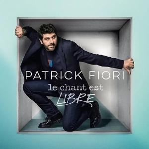 Fiori Patrick - Le Chant Est Libre in der Gruppe Övrigt /  bei Bengans Skivbutik AB (5539786)