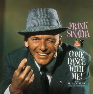Sinatra Frank - Come Dance With Me (Vinyl Lp) in der Gruppe VINYL / Pop-Rock bei Bengans Skivbutik AB (5539793)