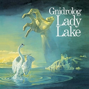 Gnidrolog - Lady Lake in der Gruppe UNSERE TIPPS / Freitagsveröffentlichungen / Fredag den 14:e Juni 2024 bei Bengans Skivbutik AB (5539914)