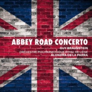 Orchestre Philharmonique Royal De L - Braunstein: Abbey Road Concerto in der Gruppe CD / Klassiskt bei Bengans Skivbutik AB (5540006)