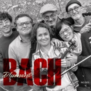 D!Ssonanti - Bach: Transcriptions in der Gruppe UNSERE TIPPS / Freitagsveröffentlichungen / Fredag den 7:e Juni 2024 bei Bengans Skivbutik AB (5540017)