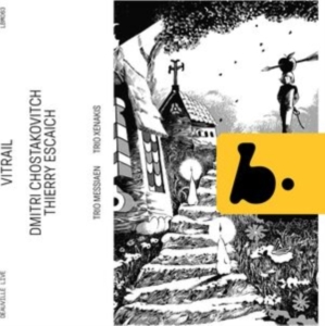 Trio Messiaen Trio Xenakis - Shostakovich & Escaich: Vitrail (Li in der Gruppe CD bei Bengans Skivbutik AB (5540018)