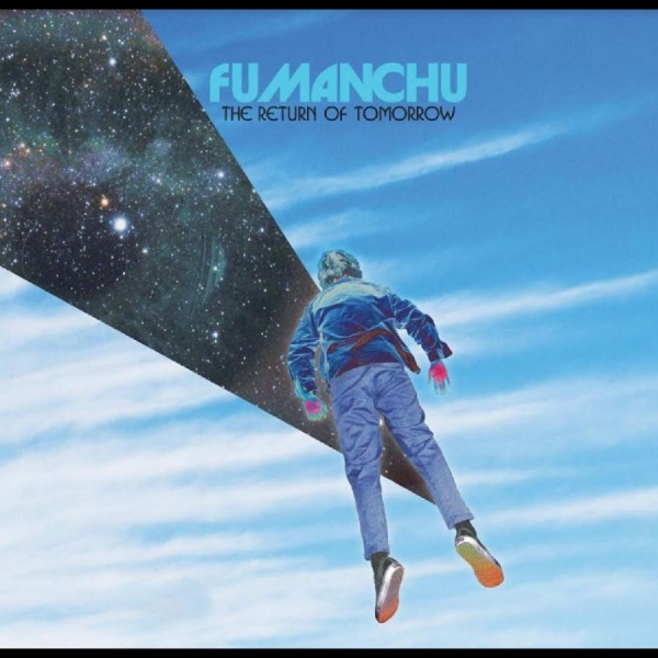 Fu Manchu - The Return Of Tomorrow (Blue & Whit in der Gruppe UNSERE TIPPS / Freitagsveröffentlichungen / Fredag den 14:e Juni 2024 bei Bengans Skivbutik AB (5540118)