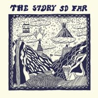 Story So Far The - The Story So Far in der Gruppe UNSERE TIPPS / Freitagsveröffentlichungen / Fredag den 14:e Juni 2024 bei Bengans Skivbutik AB (5540131)