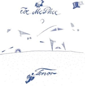 Mcphee Joe - Tenor in der Gruppe UNSERE TIPPS / Freitagsveröffentlichungen / Fredag den 23:e augusti bei Bengans Skivbutik AB (5540164)