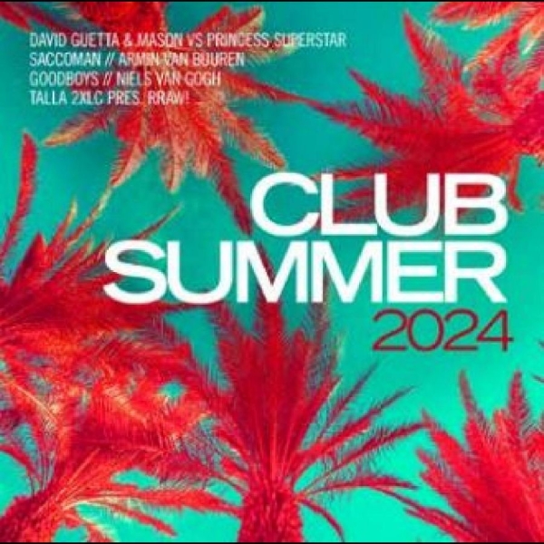 Various Artists - Club Summer 2024 in der Gruppe CD / Pop-Rock bei Bengans Skivbutik AB (5540181)