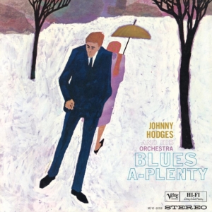Johnny Hodges And His Orchestra - Blues-A-Plenty in der Gruppe Övrigt /  bei Bengans Skivbutik AB (5540238)