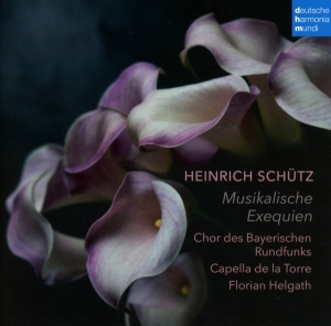 Capella De La Torre & Chor Des Bayerischen Rundfunks & Florian Helgath - Heinrich Schütz: Musikalische Exequien in der Gruppe Övrigt / bei Bengans Skivbutik AB (5540503)