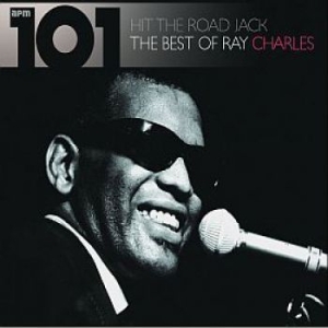 Charles Ray - 101:Hit The Road Jack:Best Of in der Gruppe CD / RNB, Disco & Soul bei Bengans Skivbutik AB (554103)