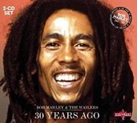 Marley Bob & The Wailers - 30 Years Ago (2 Cd) in der Gruppe CD / Reggae bei Bengans Skivbutik AB (5542656)
