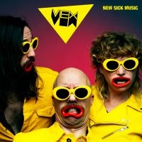 Vex - New Sick Music (Digipack) in der Gruppe CD / Pop-Rock bei Bengans Skivbutik AB (5542658)