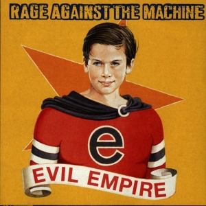 Rage Against The Machine - Evil Empire in der Gruppe Övrigt /  bei Bengans Skivbutik AB (554470)