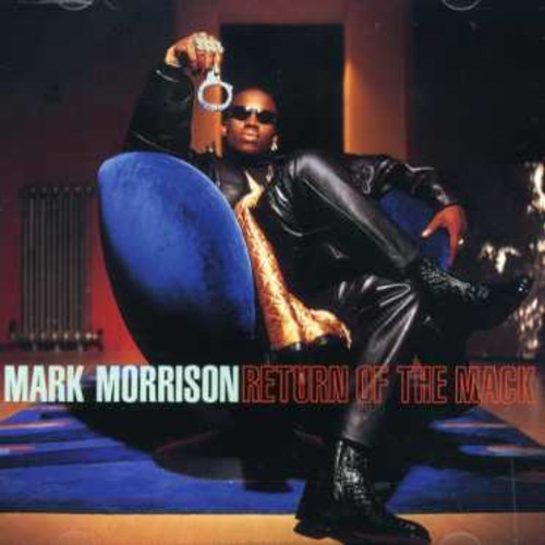 Mark Morrison - Return Of The Mack in der Gruppe CD / Pop bei Bengans Skivbutik AB (554571)