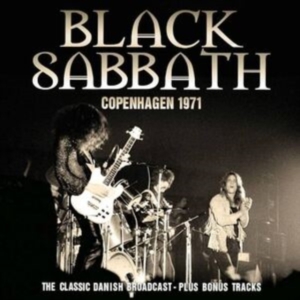 Black Sabbath - Copenhagen 1971 in der Gruppe UNSERE TIPPS / Freitagsveröffentlichungen / Fredag den 14:e Juni 2024 bei Bengans Skivbutik AB (5548928)