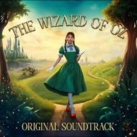 Original Soundtrack - The Wizard Of Oz in der Gruppe UNSERE TIPPS / Freitagsveröffentlichungen / Fredag den 14:e Juni 2024 bei Bengans Skivbutik AB (5548964)