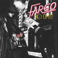 Fargo - No Limit in der Gruppe UNSERE TIPPS / Freitagsveröffentlichungen / Fredag den 21:a Juni 2024 bei Bengans Skivbutik AB (5548997)