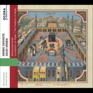 Mohammed Aman - The Tradition Of Hejaz - Saudi Arab in der Gruppe CD bei Bengans Skivbutik AB (5549193)
