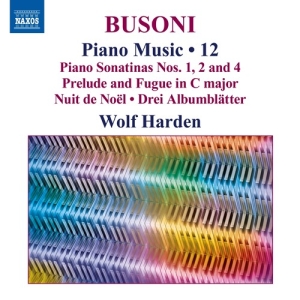 Wolf Harden - Busoni: Piano Music, Vol. 12 in der Gruppe UNSERE TIPPS / Freitagsveröffentlichungen / Fredag den 28:e Juni 2024 bei Bengans Skivbutik AB (5549213)