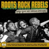 Various Artists - Roots Rock Rebels - When Punk Met R in der Gruppe CD / Pop-Rock bei Bengans Skivbutik AB (5549322)