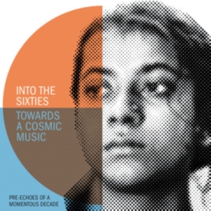Various Artists - Into The Sixties - Towards A Cosmic in der Gruppe CD bei Bengans Skivbutik AB (5549329)