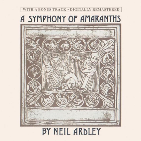 Ardley Neil - A Symphony Of Amaranths in der Gruppe CD / Bestseller bei Bengans Skivbutik AB (5549347)