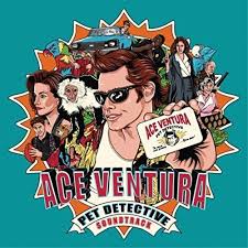 V/A - Ace Ventura: Pet Detective in der Gruppe UNSERE TIPPS / Freitagsveröffentlichungen / Fredag den 30:e augusti 2024 bei Bengans Skivbutik AB (5549418)