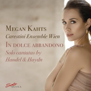 Megan Kahts Carestini Ensemble Wie - In Dolce Abbandono - Solo Cantatas in der Gruppe UNSERE TIPPS / Freitagsveröffentlichungen / Fredag den 21:a Juni 2024 bei Bengans Skivbutik AB (5549442)