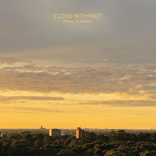 Cloud Nothings - Final Summer in der Gruppe VINYL / Bestseller bei Bengans Skivbutik AB (5549511)