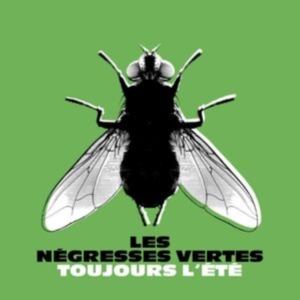 Les Négresses Vertes - Toujours L'été (Best Of) in der Gruppe UNSERE TIPPS / Freitagsveröffentlichungen / Fredag den 21:a Juni 2024 bei Bengans Skivbutik AB (5549547)