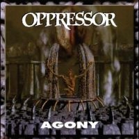 Oppressor - Agony in der Gruppe VINYL / Bestseller bei Bengans Skivbutik AB (5549577)