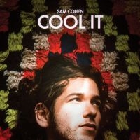 Sam Cohen - Cool It in der Gruppe CD bei Bengans Skivbutik AB (5549631)