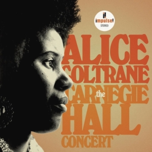 Alice Coltrane - The Carnegie Hall Concert in der Gruppe CD bei Bengans Skivbutik AB (5549678)