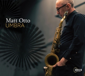 Matt Otto - Umbra in der Gruppe CD / Jazz bei Bengans Skivbutik AB (5549715)