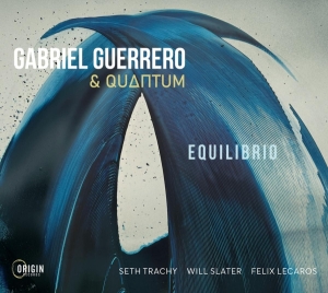 Gabriel Guerrero & Quantum - Equilibrio in der Gruppe Övrigt / bei Bengans Skivbutik AB (5549722)