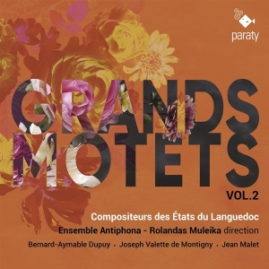 Ensemble Antiphona & Rolandas Muleika - Grands Motets Vol. 2 in der Gruppe CD bei Bengans Skivbutik AB (5550038)