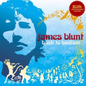 James Blunt - Back To Bedlam (20th Anniversary 2CD) in der Gruppe CD / Pop-Rock bei Bengans Skivbutik AB (5550081)