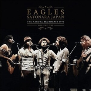 Eagles - Sayonara Japan Vol.1 (2 Lp Vinyl) in der Gruppe VINYL bei Bengans Skivbutik AB (5550153)