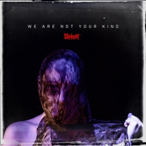 Slipknot  - We Are Not Your Kind in der Gruppe CD bei Bengans Skivbutik AB (5550210)