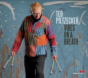Ted Piltzecker - Vibes On A Breath in der Gruppe CD / Jazz bei Bengans Skivbutik AB (5550223)