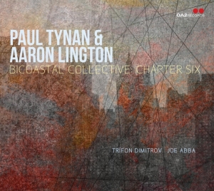 Paul Tynan & Aaron Lington - Bicoastal Collective: Chapter Six in der Gruppe Övrigt / bei Bengans Skivbutik AB (5550225)
